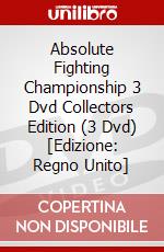 Absolute Fighting Championship 3 Dvd Collectors Edition (3 Dvd) [Edizione: Regno Unito] dvd