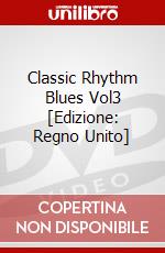 Classic Rhythm Blues Vol3 [Edizione: Regno Unito] dvd