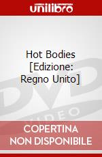 Hot Bodies [Edizione: Regno Unito] dvd