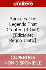 Yankees The Legends That Created (4 Dvd) [Edizione: Regno Unito] dvd