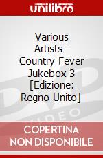 Various Artists - Country Fever Jukebox 3 [Edizione: Regno Unito] dvd
