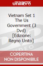 Vietnam  Set 1  The Us Government (3 Dvd) [Edizione: Regno Unito] dvd