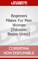 Beginners Pilates For Men Women [Edizione: Regno Unito] dvd