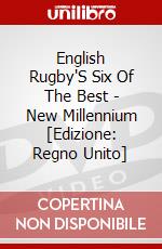 English Rugby'S Six Of The Best - New Millennium [Edizione: Regno Unito] dvd