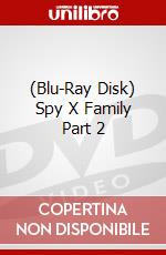 (Blu-Ray Disk) Spy X Family Part 2 brd