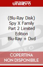 (Blu-Ray Disk) Spy X Family Part 2 Limited Edition Blu-Ray + Dvd brd