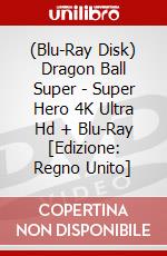 (Blu-Ray Disk) Dragon Ball Super - Super Hero 4K Ultra Hd + Blu-Ray [Edizione: Regno Unito] brd