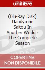 (Blu-Ray Disk) Handyman Saitou In Another World - The Complete Season brd
