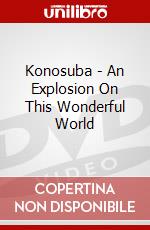 Konosuba - An Explosion On This Wonderful World dvd
