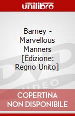 Barney - Marvellous Manners [Edizione: Regno Unito] dvd