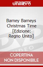 Barney Barneys Christmas Time [Edizione: Regno Unito] film in dvd di Hit Entertainment