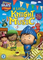 Mike The Knight A Little Knight Music [Edizione: Regno Unito] dvd