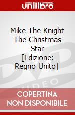 Mike The Knight The Christmas Star [Edizione: Regno Unito] film in dvd di Hit Entertainment