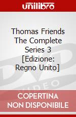 Thomas Friends The Complete Series 3 [Edizione: Regno Unito] dvd