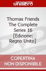 Thomas Friends The Complete Series 16 [Edizione: Regno Unito] dvd