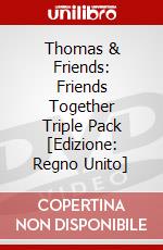 Thomas & Friends: Friends Together Triple Pack  [Edizione: Regno Unito] dvd