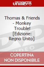 Thomas & Friends - Monkey Trouble! [Edizione: Regno Unito] dvd