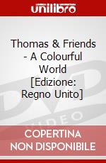 Thomas & Friends - A Colourful World [Edizione: Regno Unito] dvd