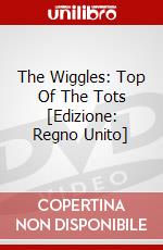 The Wiggles: Top Of The Tots [Edizione: Regno Unito] dvd