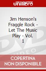 Jim Henson's Fraggle Rock - Let The Music Play - Vol. 1 dvd