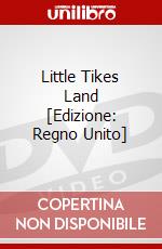 Little Tikes Land [Edizione: Regno Unito] dvd