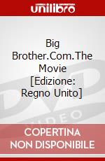 Big Brother.Com.The Movie [Edizione: Regno Unito] dvd