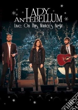 Lady Antebellum - Live: On This Winter's Night film in dvd
