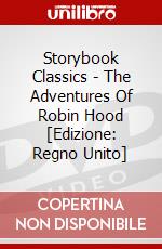 Storybook Classics - The Adventures Of Robin Hood [Edizione: Regno Unito] dvd