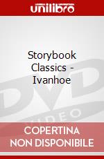 Storybook Classics - Ivanhoe dvd
