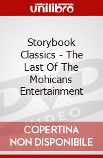 Storybook Classics - The Last Of The Mohicans Entertainment dvd