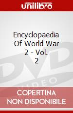 Encyclopaedia Of World War 2 - Vol. 2 dvd