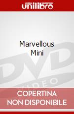 Marvellous Mini dvd