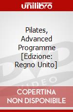 Pilates, Advanced Programme [Edizione: Regno Unito] dvd