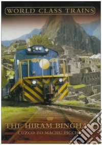 World Class Trains - The Hiram Bingham dvd