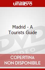 Madrid - A Tourists Guide dvd