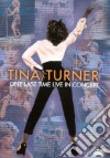 Tina Turner - One Last Time In Concert dvd