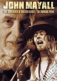 John Mayall - The Godfather Of British Blues / The Turning Point dvd