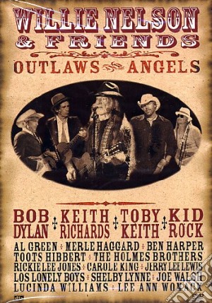 Willie Nelson - Outlaws And Angels film in dvd
