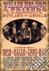 Willie Nelson - Outlaws And Angels dvd