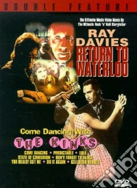 Ray Davies. Return To Waterloo / Come Dancing With The Kinks dvd