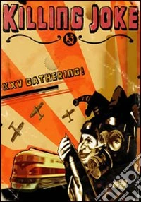 Killing Joke - XXV Gathering dvd