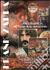Frank Zappa - Apostrophe / Over-Nite Sensation film in dvd di Matthew Longfellow