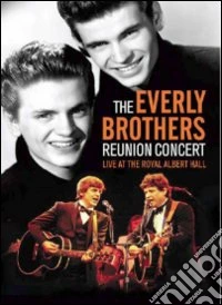 Everly Brothers (The) - The Reunion Concert dvd