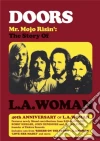 Doors (The) - Mr. Mojo Risin' - The Story Of LA Woman film in dvd di The Doors