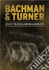 Bachman-Turner Overdrive - Live At The Roseland Ballroom, NYC film in dvd di Bachman&turner