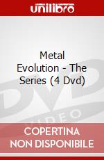 Metal Evolution - The Series (4 Dvd) dvd