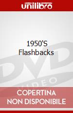 1950'S Flashbacks dvd