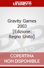 Gravity Games 2003 [Edizione: Regno Unito] dvd