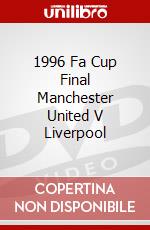 1996 Fa Cup Final Manchester United V Liverpool dvd
