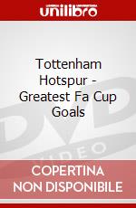 Tottenham Hotspur - Greatest Fa Cup Goals dvd
